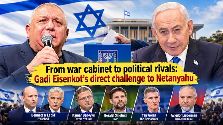 From war cabinet to political rivals: Inside Gadi Eisenkot's direct challenge to Netanyahu